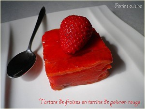 Tartare de fraises en terrine et poivrons rouge